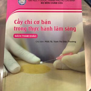 Cấy Chỉ Cơ Bản Trong Thực Hành Lâm Sàng PDF