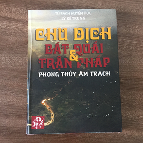 Chu Dịch Bát Quái Trận Pháp Phong Thủy Âm Trạch PDF