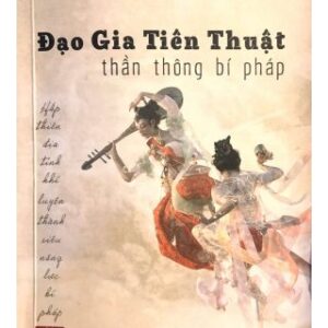 Đạo Gia Tiên Thuật Thần Thông Bí Pháp PDF