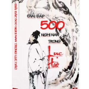 Giải Đáp 500 Nghi Nan Trong Lục Hào PDF