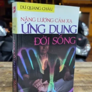 Năng Lượng Cảm Xạ Ứng Dụng Đời Sống PDF