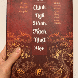 Chính Ngũ Hành Trạch Nhật Học PDF