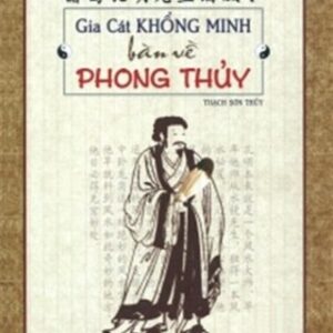 Gia Cát Khổng Minh Bàn Về Phong Thuỷ PDF