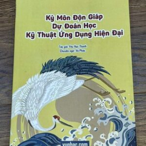 Kỳ Môn Độn Giáp Dự Đoán Học Kỹ Thuật Ứng Dụng Hiện Đại PDF