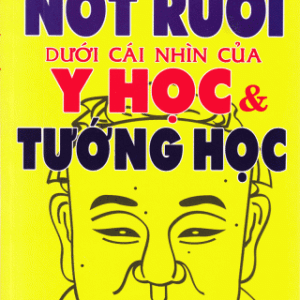 Nốt Ruồi Dưới Cái Nhìn Của Y Học Và Tướng Học PDF
