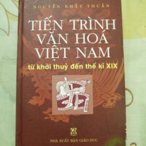 Tiến Trình Văn Hoá Việt Nam Từ Khởi Thuỷ Đến Thế Kỷ XIX PDF