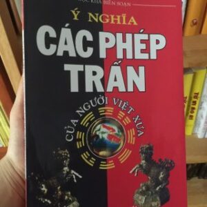 Ý Nghĩa Các Phép Trấn Của Người Việt Xưa PDF