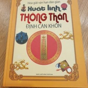 Hóa Giải Vận Hạn Theo Dân Gian Xuất Linh Thông Thần Định Càn Khôn PDF