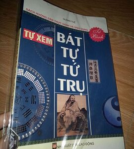 Tự Xem Bát Tự Tứ Trụ Sách Hướng Dẫn Thực Hành Và Ứng Dụng PDF