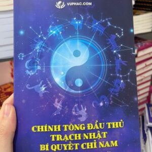 Chính Tông Đẩu Thủ Trạch Nhật Bí Quyết Chỉ Nam PDF